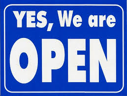 We are open